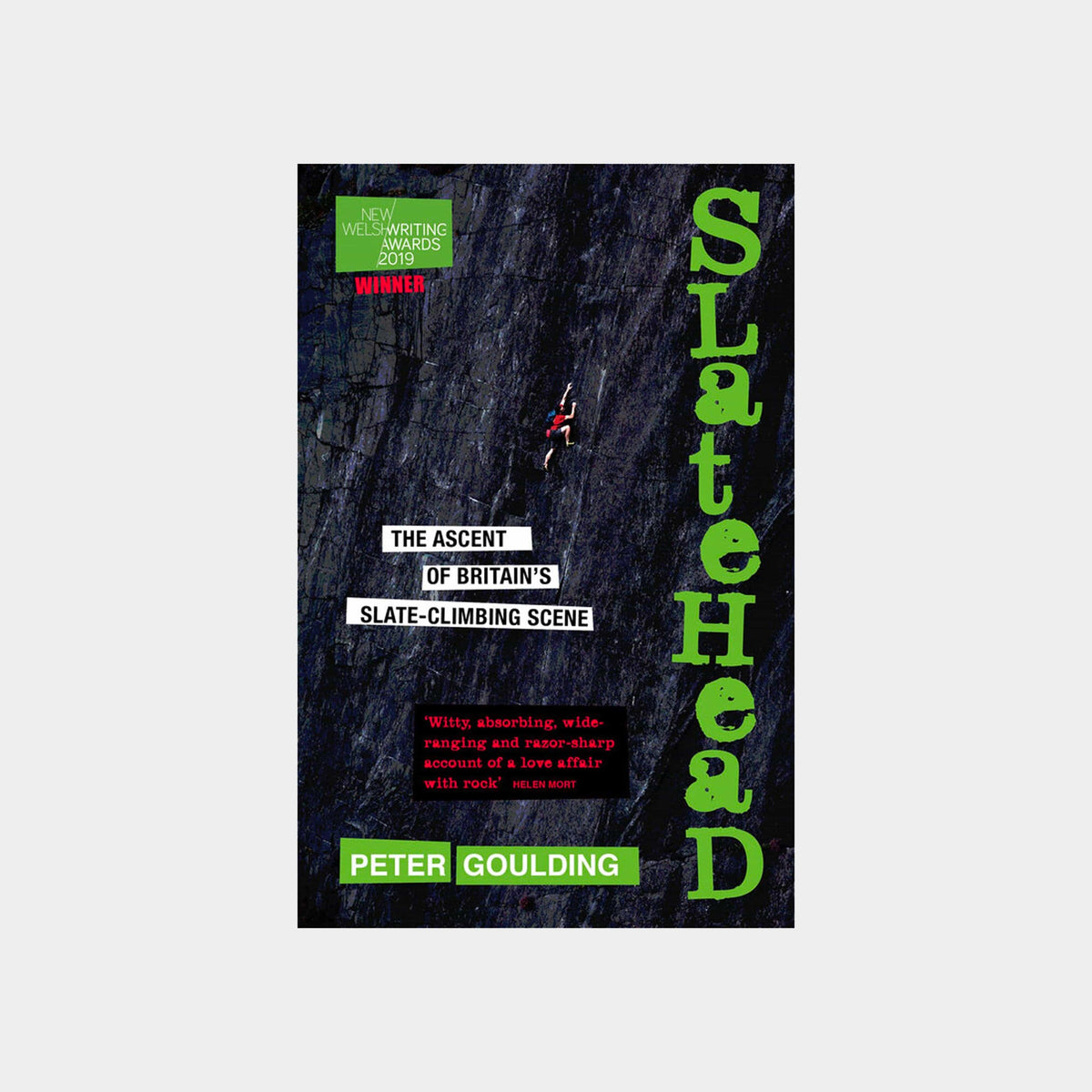 Slatehead: The Ascent Of Britain’s Slate-climbing Scene