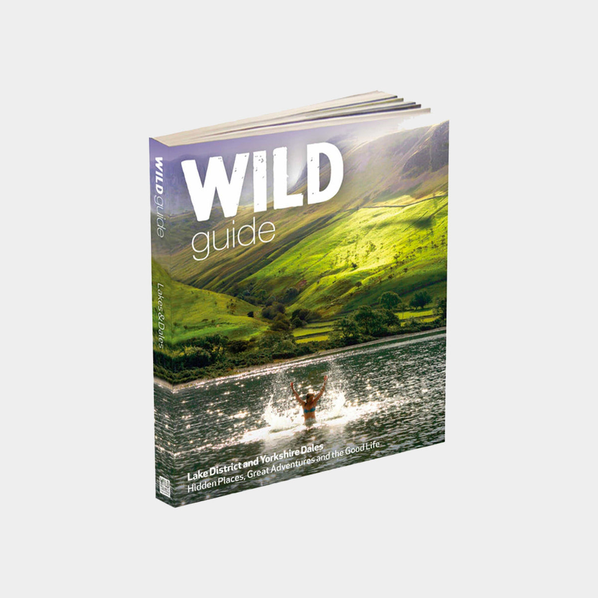 Wild Guide: Lakes And Dales