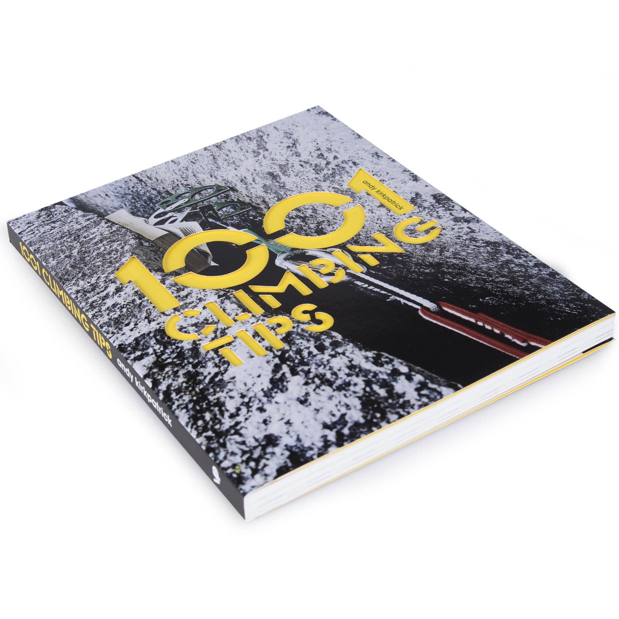 1001 Climbing Tips - Andy Kirkpatrick